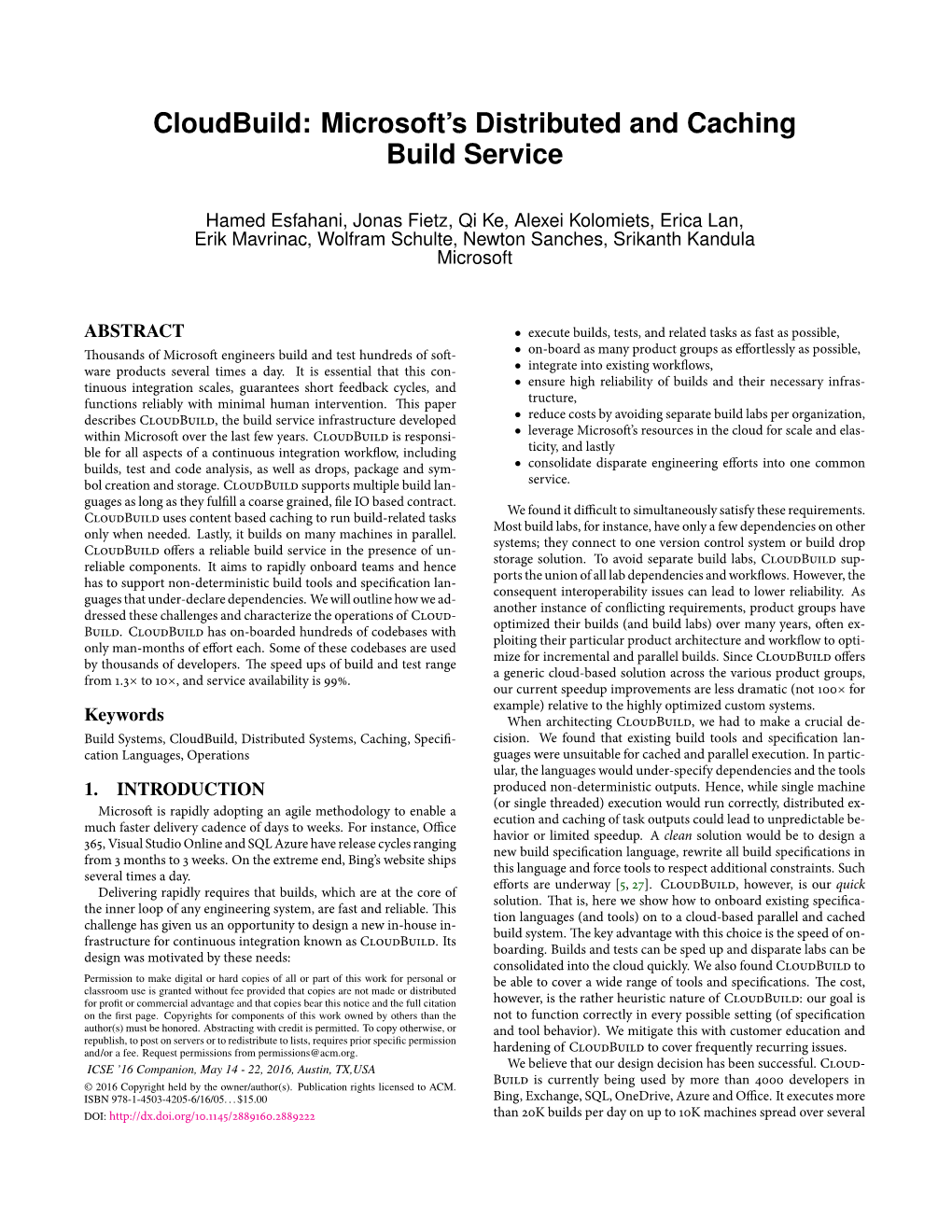 Cloudbuild: Microsoft's Distributed and Caching Build Service