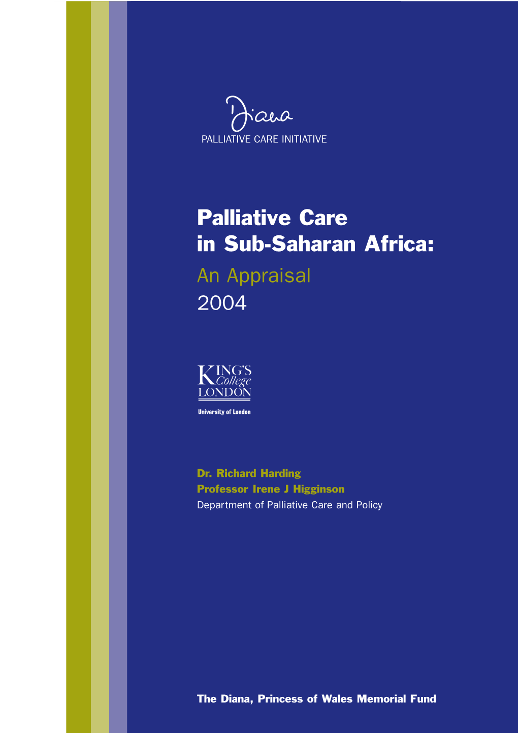 Palliative Care in Sub-Saharan Africa: an Appraisal 2004