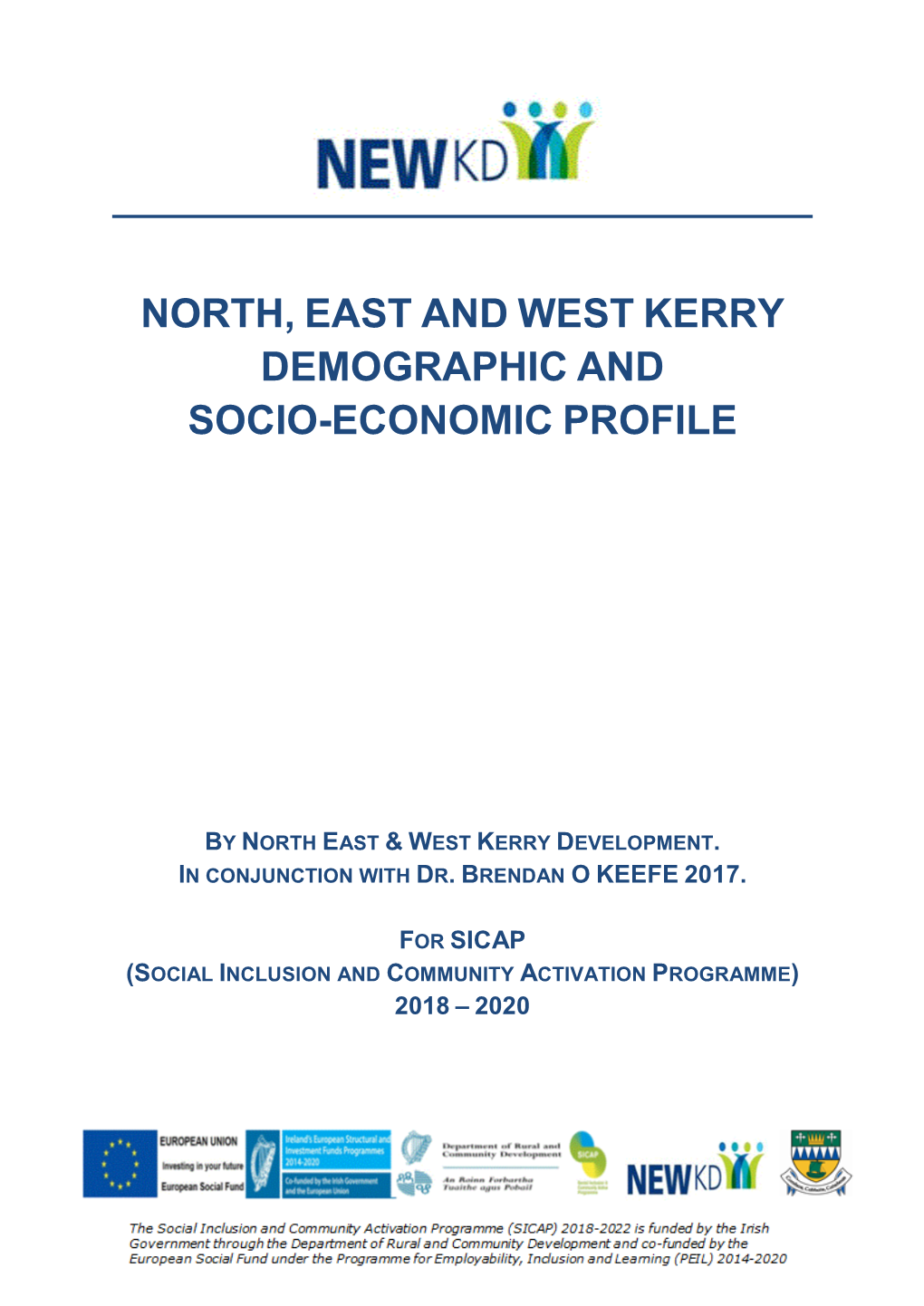 North, East and West Kerry Demographic and Socio-Economic Profile