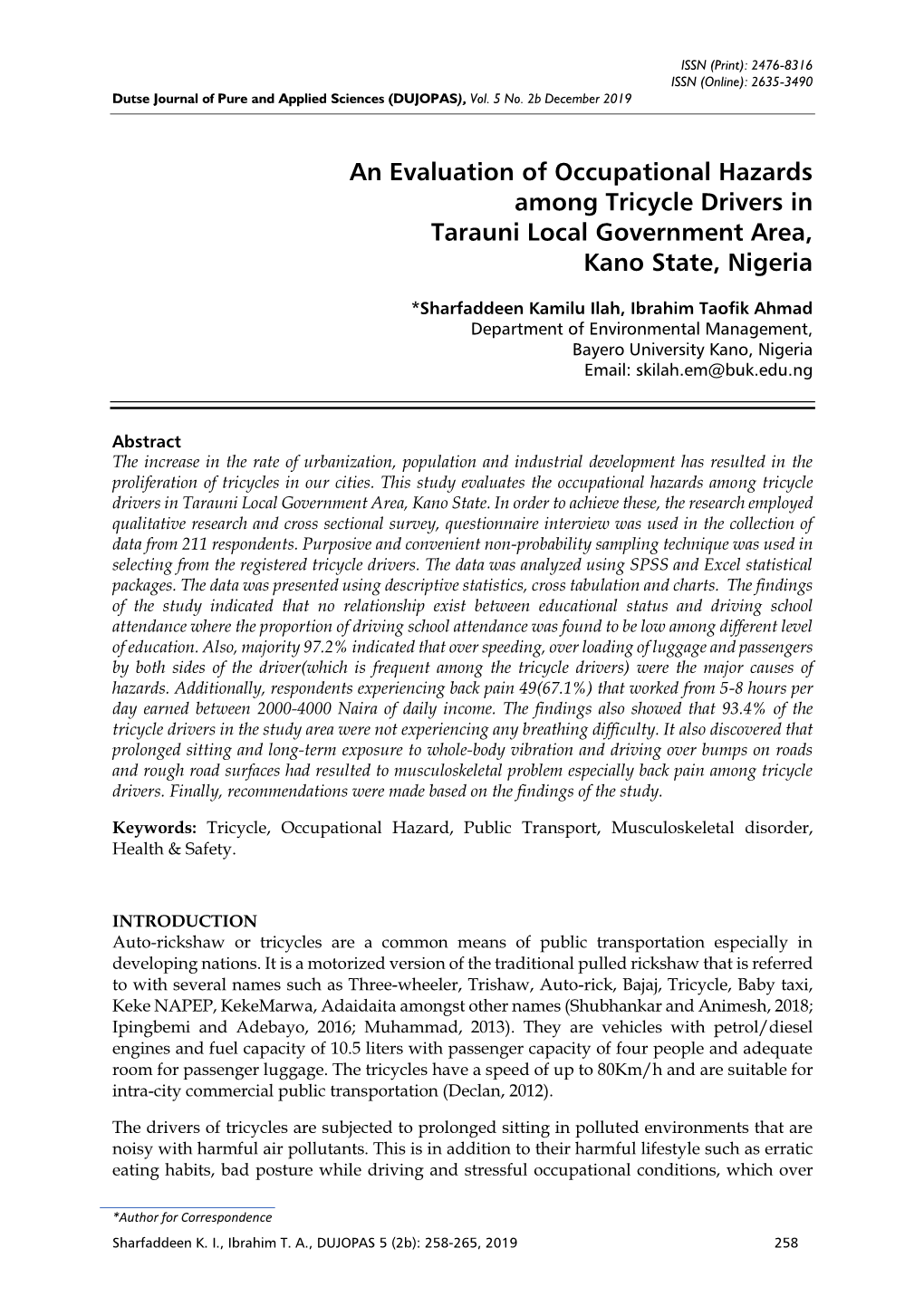 An Evaluation of Occupational Hazards Among Tricycle Drivers in Tarauni Local Government Area, Kano State, Nigeria