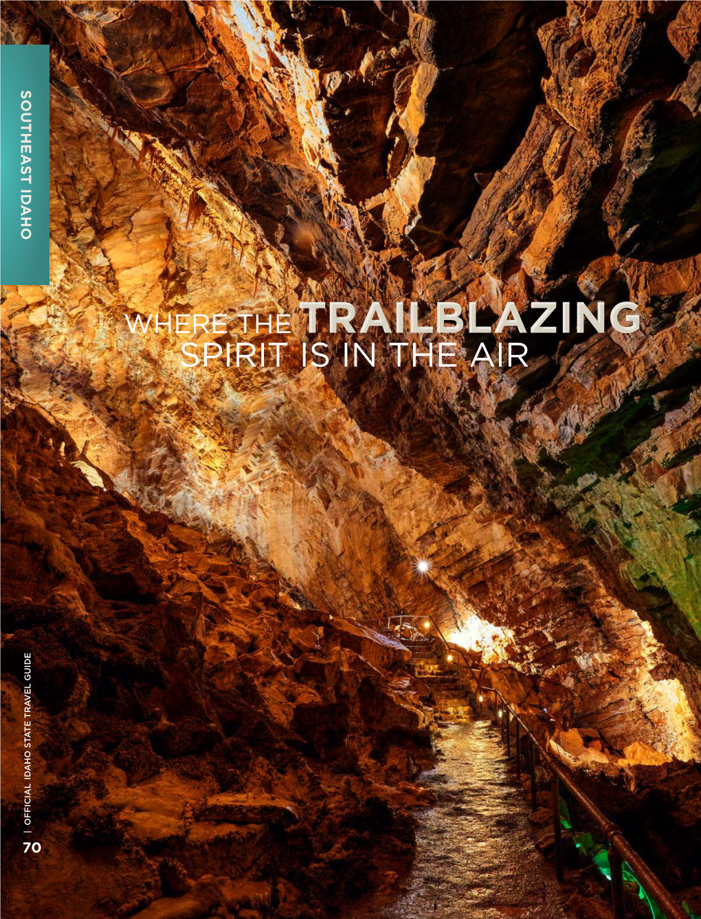 Trailblazing Trailblazing Spirit Is in the Air the in Is Spirit