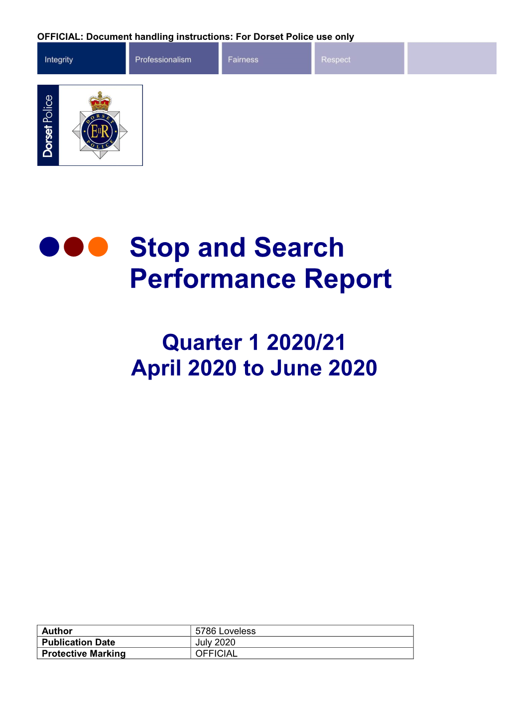 ••• Stop and Search Performance Report