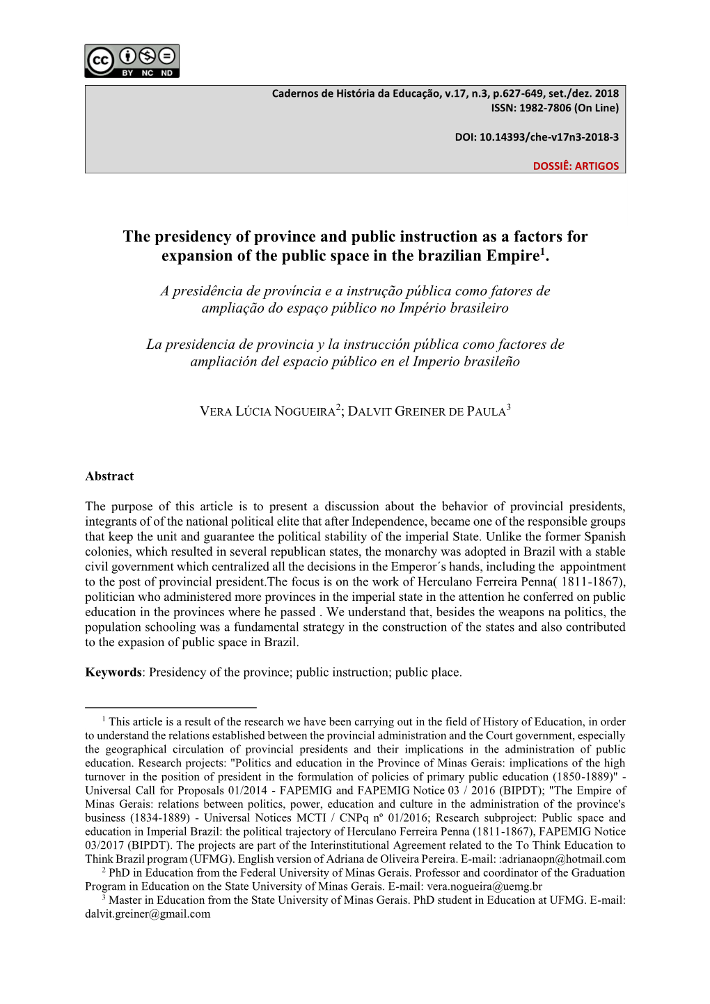 The Presidency of Province and Public Instruction As a Factors for Expansion of the Public Space in the Brazilian Empire1