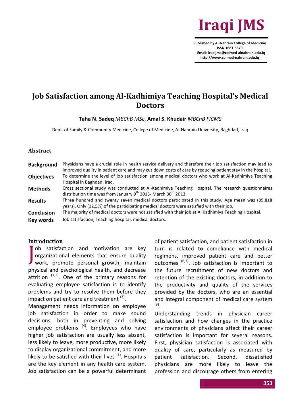 Job Satisfaction Among Al Kadhimiya Teaching Hospital's Medical Doctors