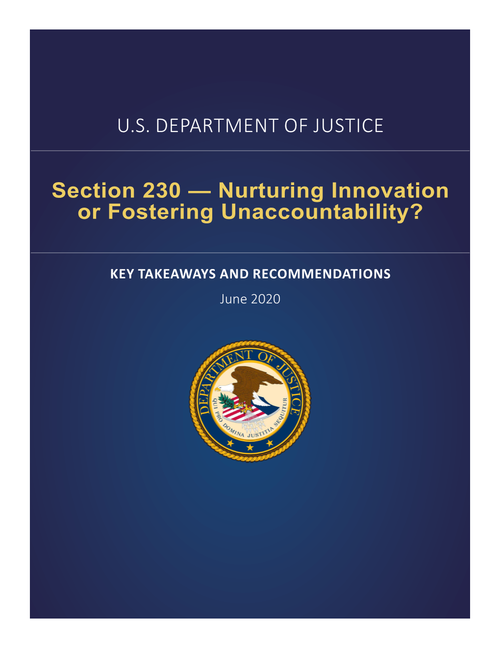 Section 230 — Nurturing Innovation Or Fostering Unaccountability?