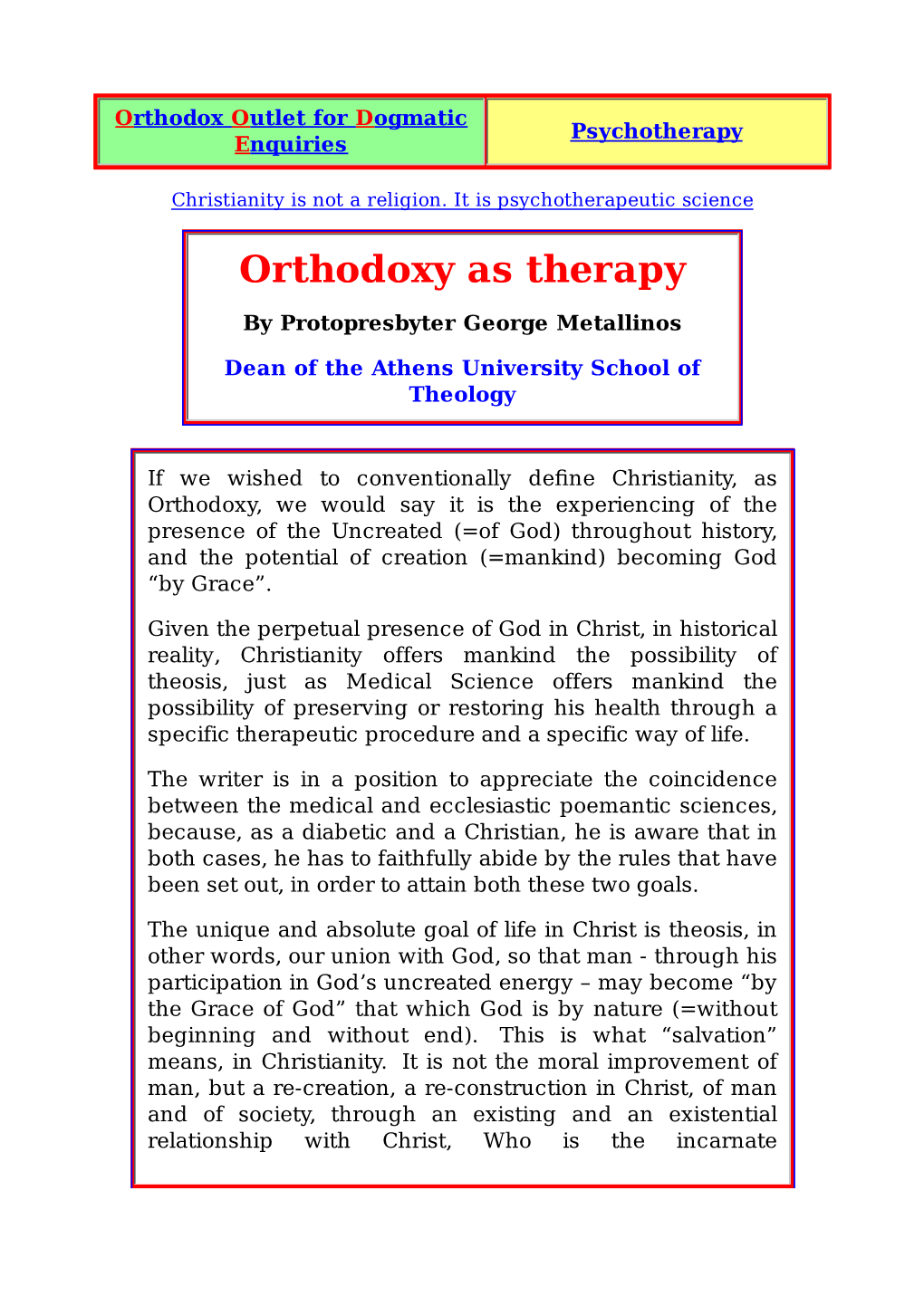 Orthodoxy As Therapy