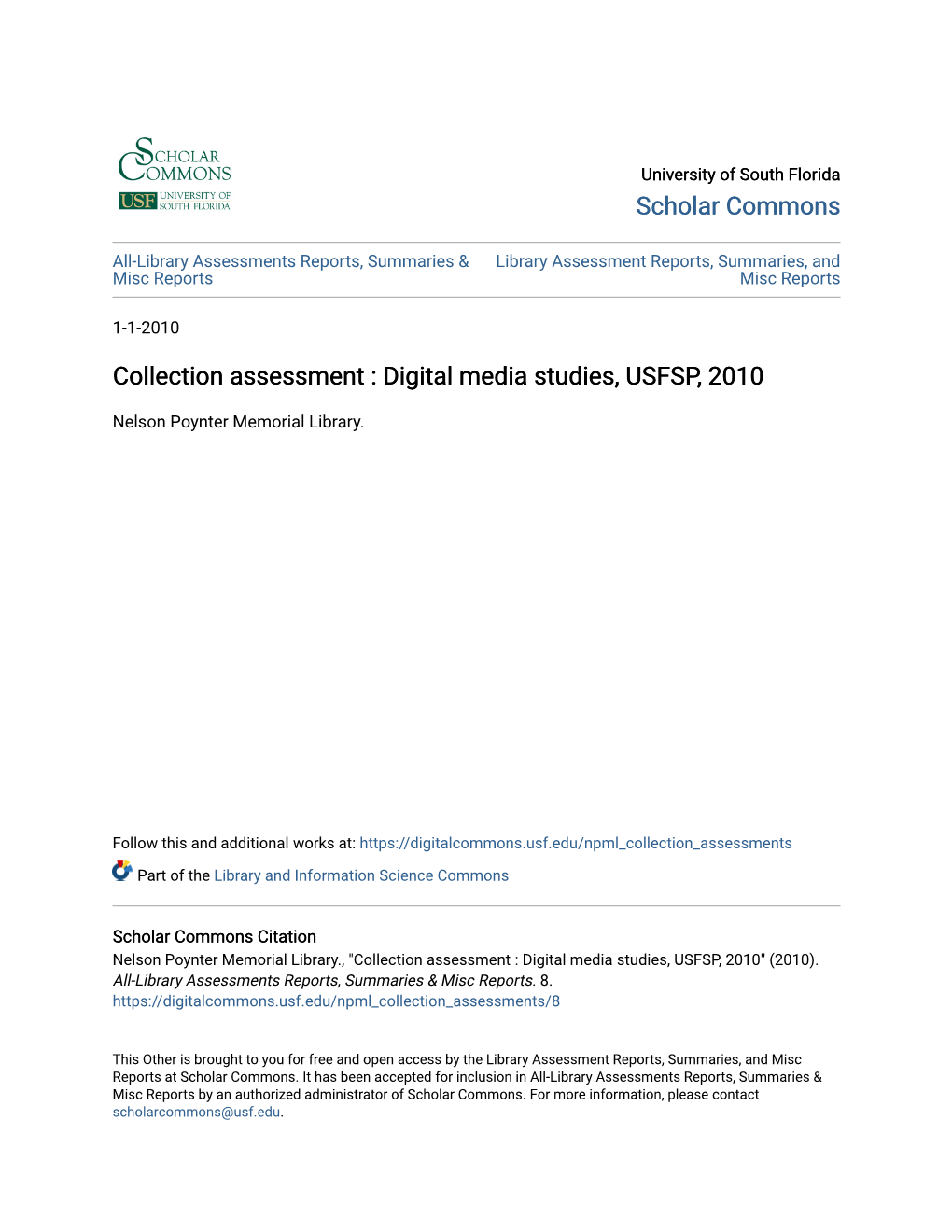 Collection Assessment : Digital Media Studies, USFSP, 2010
