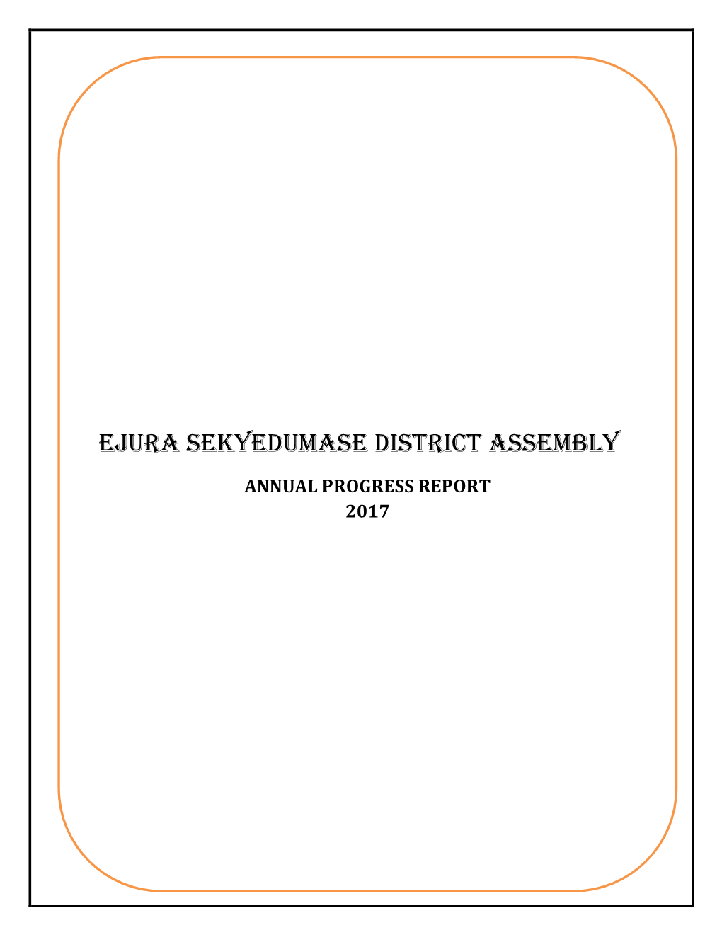 Ejura Sekyedumase District Assembly