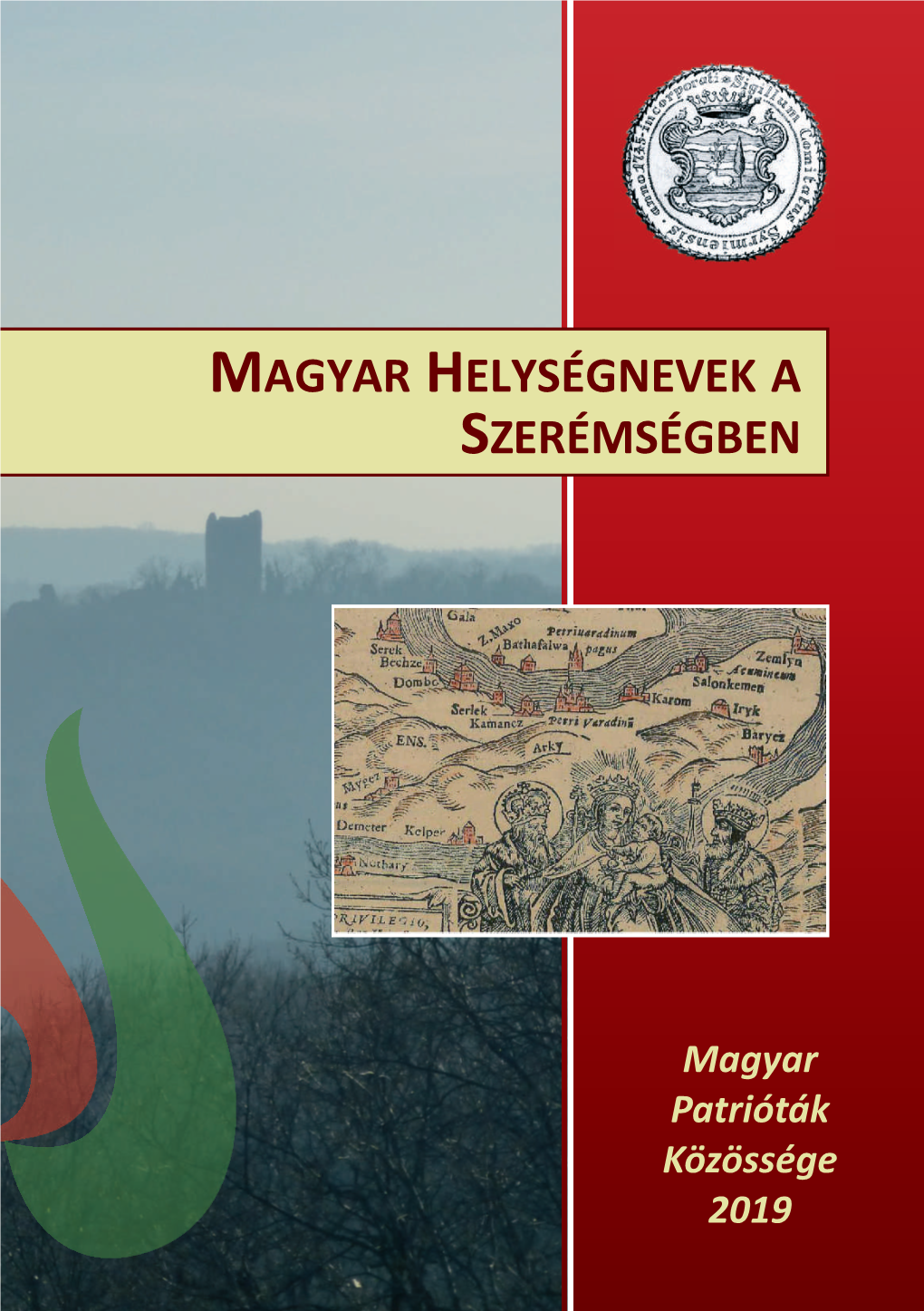 Magyar Helységnevek a Szerémségben