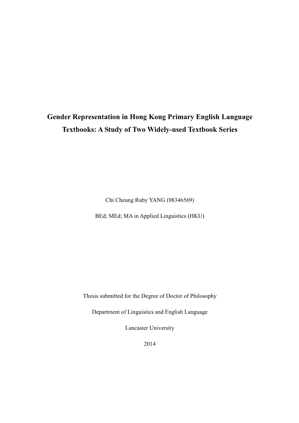 Gender Representation in Hong Kong Primary English Language Textbooks: a Study of Two Widely-Used Textbook Series