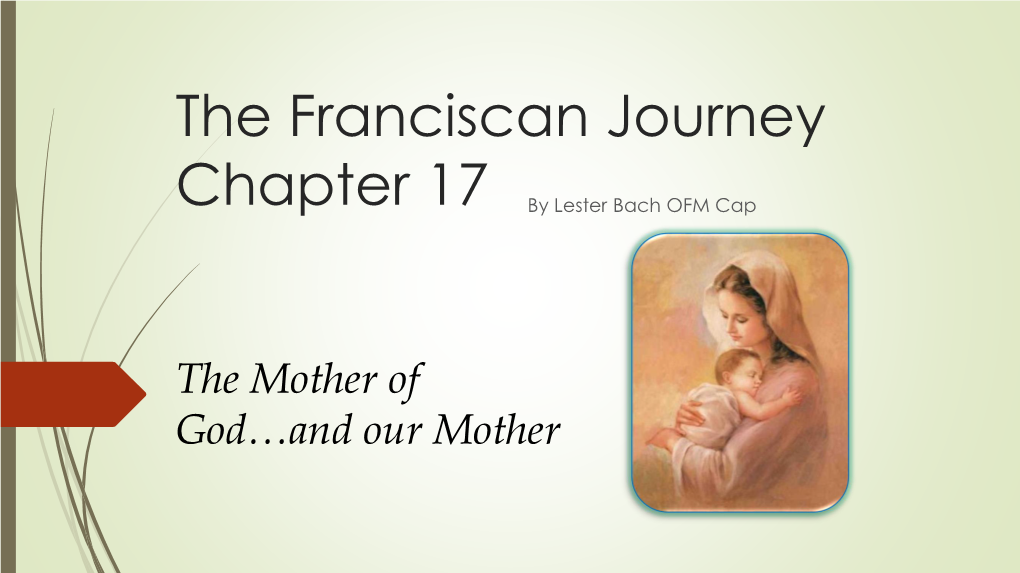 The Franciscan Journey Chapter 7