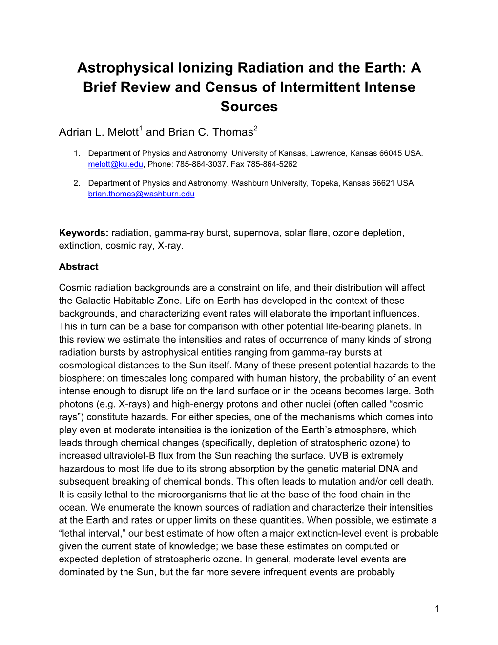 Astrophysical Ionizing Radiation and the Earth: a Brief Review and Census of Intermittent Intense Sources