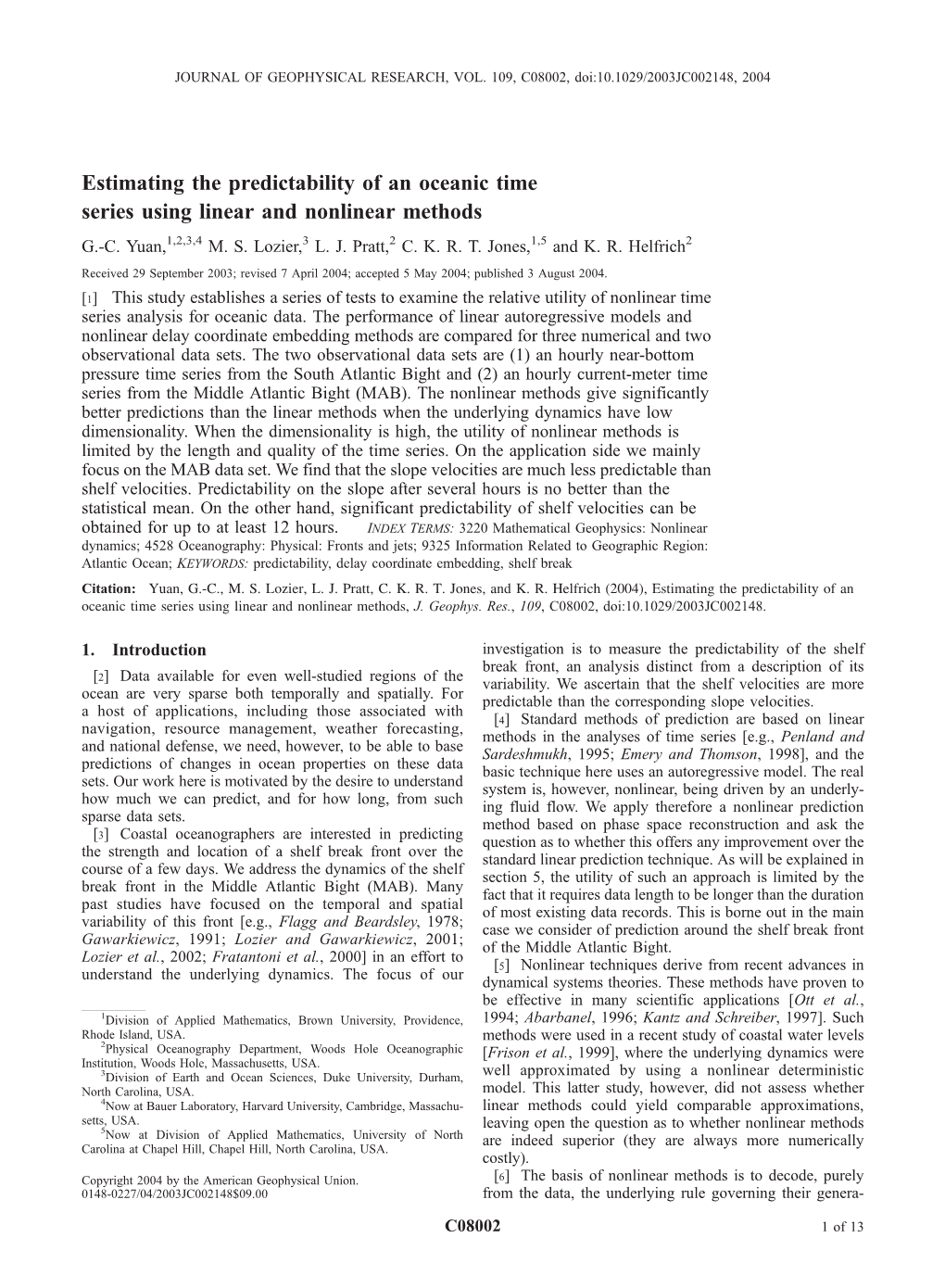 Estimating the Predictability of an Oceanic Time Series Using Linear and Nonlinear Methods G.-C