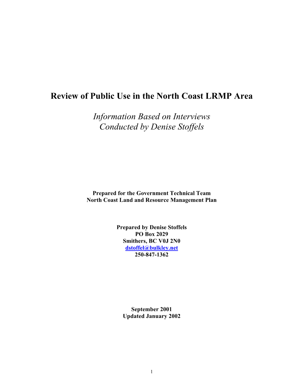 Review of Public Use in the North Coast LRMP Area Information