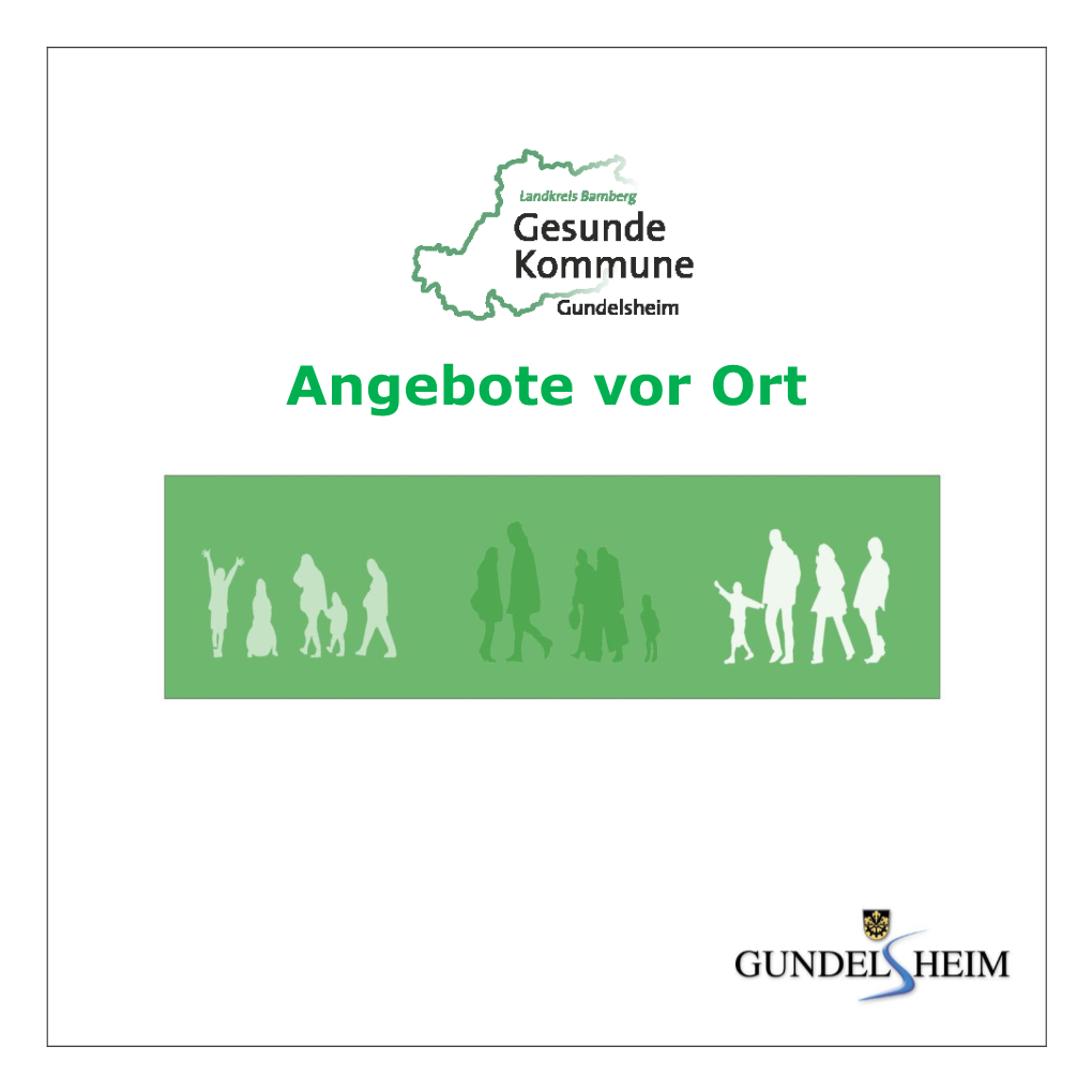 Gesunde Kommune“, Das Von Der Carithek – Freiwilligenzentrum Für Stadt Und Landkreis Bamberg Organisiert Und Von Der AOK Bayern Gefördert Wird