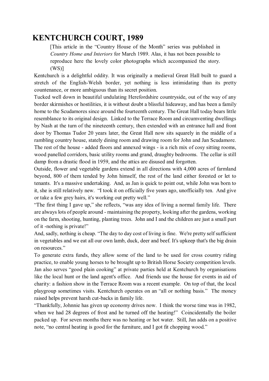 KENTCHURCH COURT, 1989 [This Article in the “Country House of the Month” Series Was Published in Country Home and Interiors for March 1989