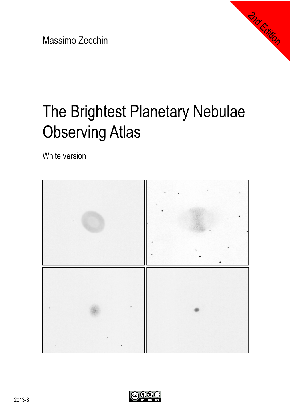 The Brightest Planetary Nebulae Observing Atlas