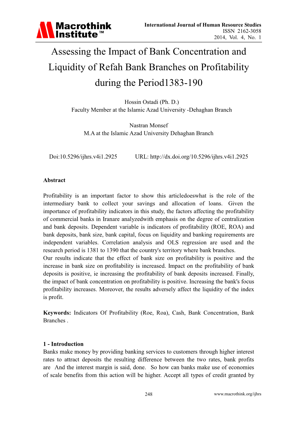 Assessing the Impact of Bank Concentration and Liquidity of Refah Bank Branches on Profitability During the Period1383-190