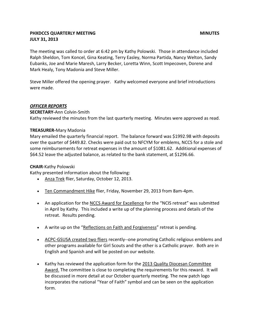 PHXDCCS QUARTERLY MEETING MINUTES JULY 31, 2013 The