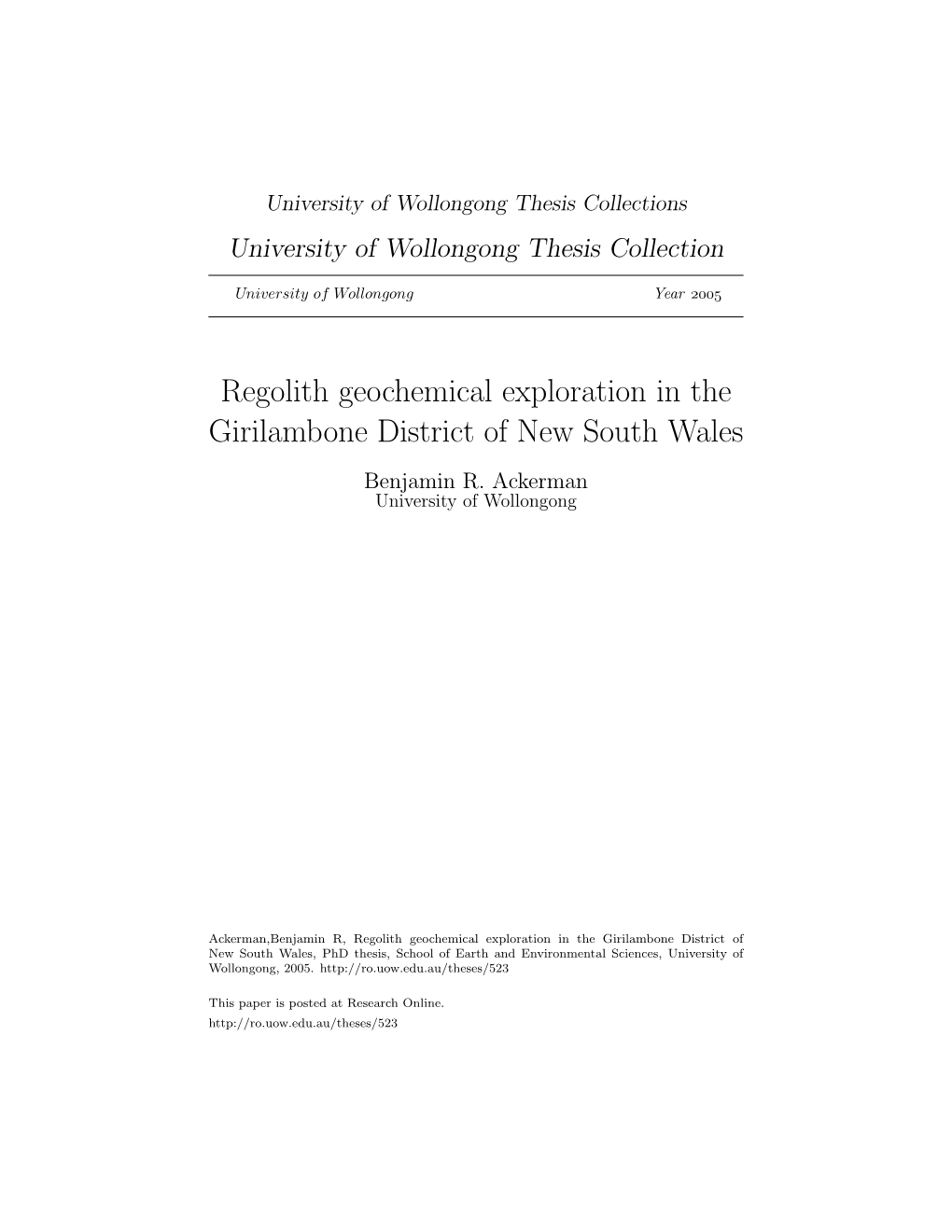 Regolith Geochemical Exploration in the Girilambone District of New South Wales Benjamin R