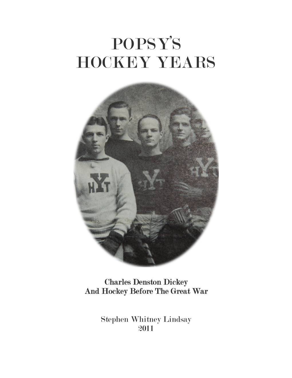 Popsy's Hockey Years