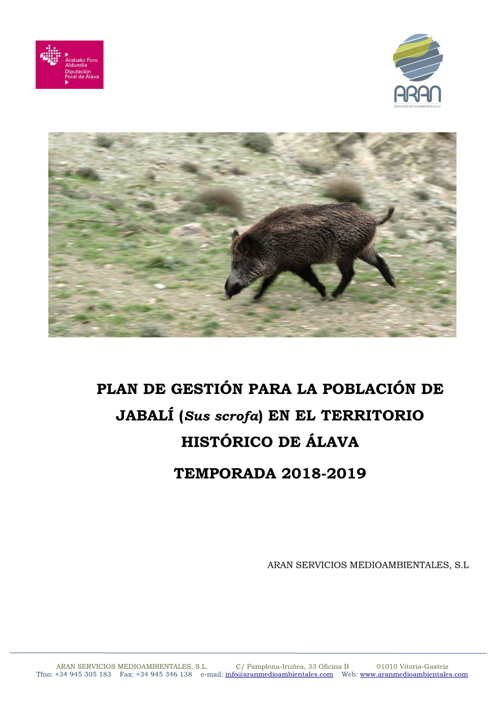 PLAN DE GESTIÓN PARA LA POBLACIÓN DE JABALÍ (Sus Scrofa) EN EL TERRITORIO HISTÓRICO DE ÁLAVA