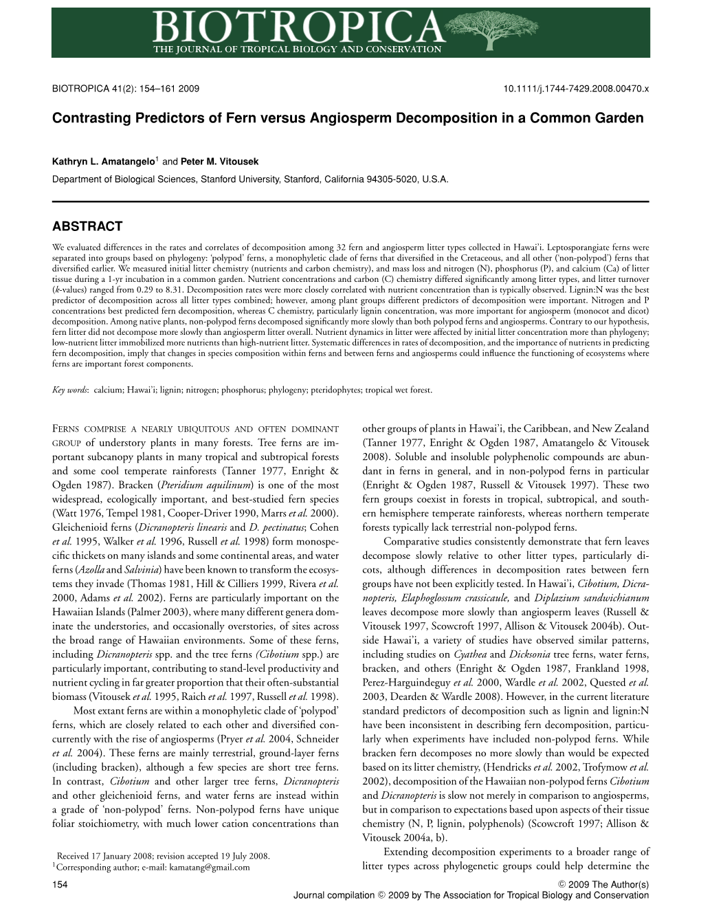 Contrasting Predictors of Fern Versus Angiosperm Decomposition in a Common Garden