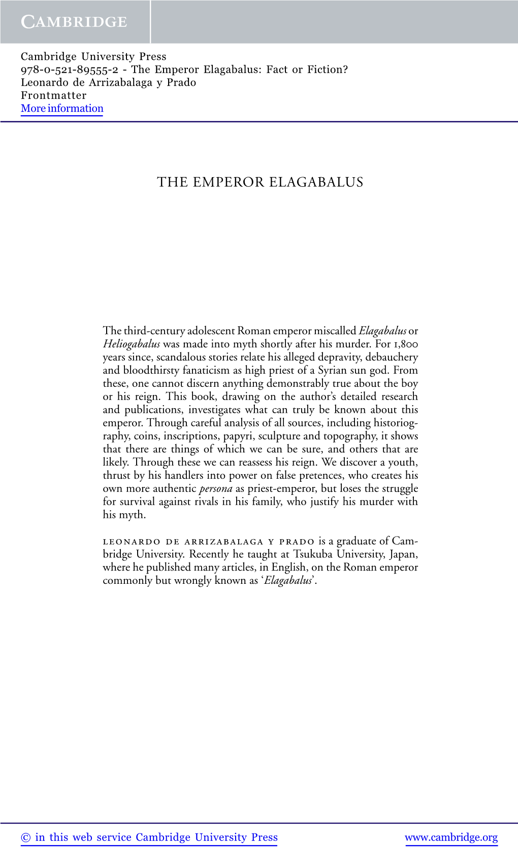 The Emperor Elagabalus: Fact Or Fiction? Leonardo De Arrizabalaga Y Prado Frontmatter More Information