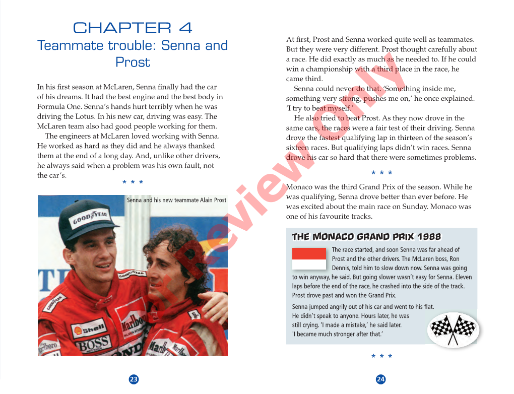 CHAPTER 4 at ﬁ Rst, Prost and Senna Worked Quite Well As Teammates