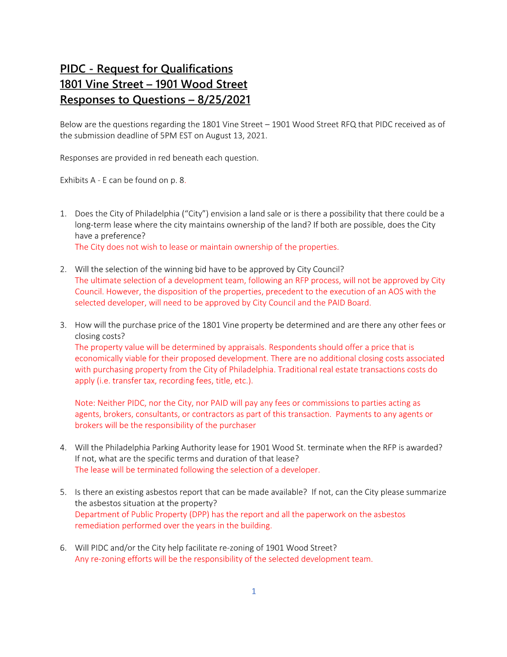 Request for Qualifications 1801 Vine Street – 1901 Wood Street Responses to Questions – 8/25/2021