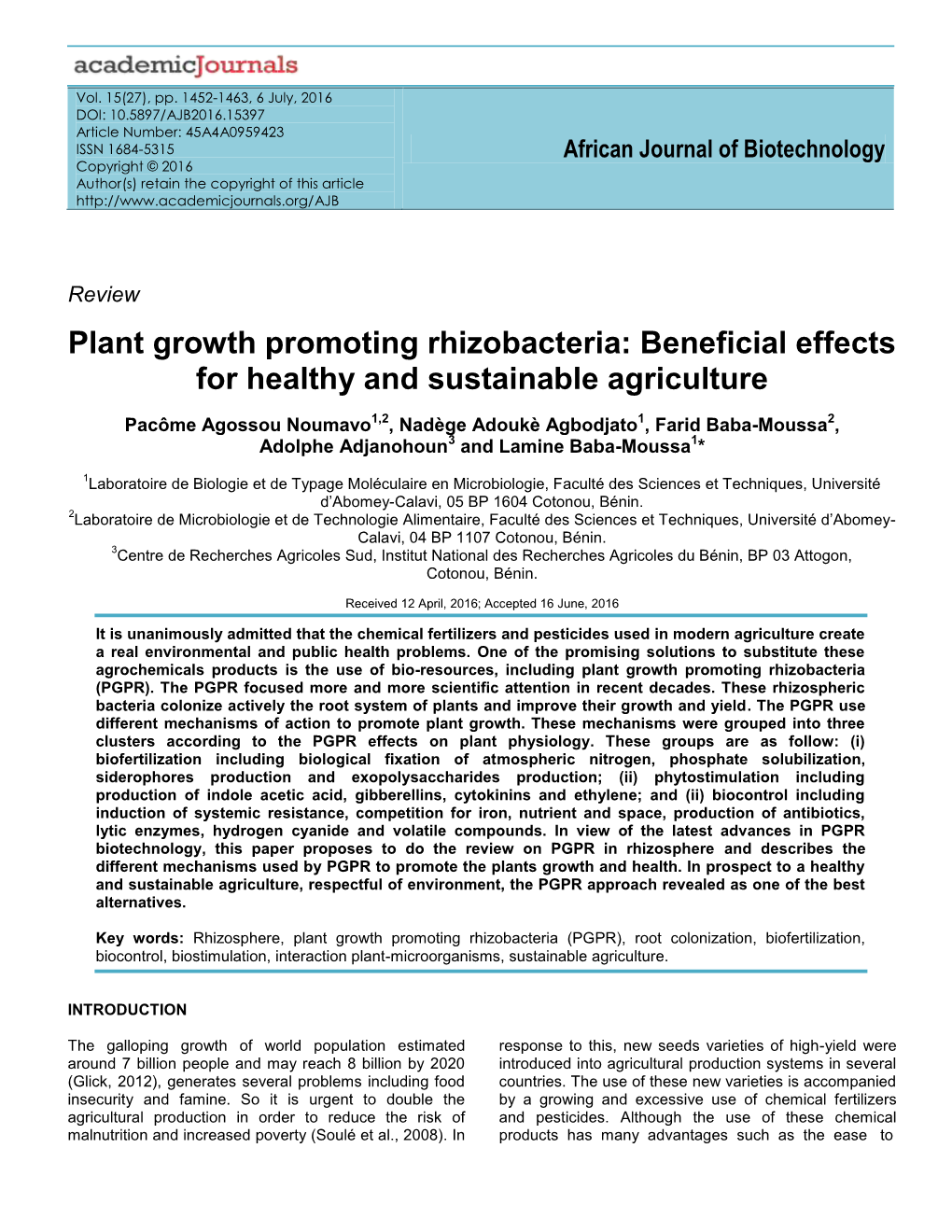 Plant Growth Promoting Rhizobacteria: Beneficial Effects for Healthy and Sustainable Agriculture