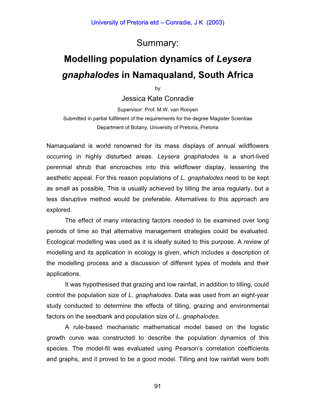 Modelling Population Dynamics of Leysera Gnaphalodes in Namaqualand, South Africa