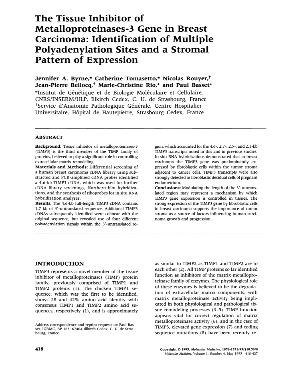 The Tissue Inhibitor of Metalloproteinases-3 Gene in Breast Carcinoma: Identification of Multiple Polyadenylation Sites and a Stromal Pattern of Expression