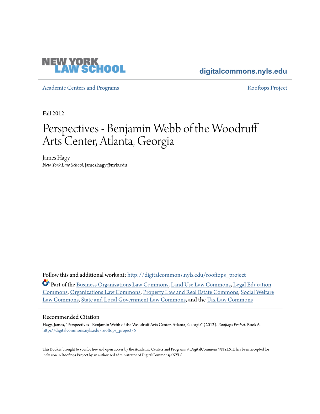 Benjamin Webb of the Woodruff Arts Center, Atlanta, Georgia James Hagy New York Law School, James.Hagy@Nyls.Edu