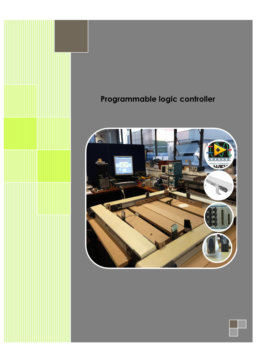 Programmable Logic Controller (PLC)