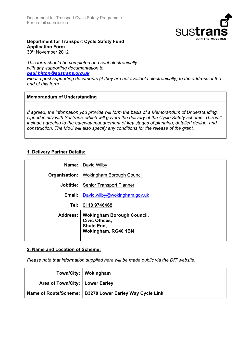 Department for Transport Cycle Safety Fund Application Form 30Th November 2012 This Form Should Be Completed and Sent Electronic