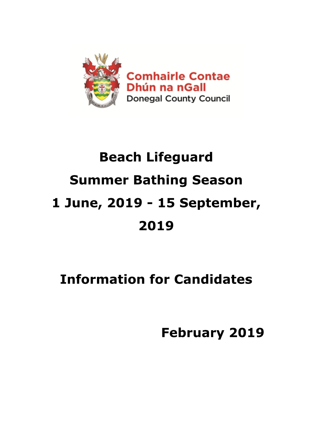 Beach Lifeguard Summer Bathing Season 1 June, 2019 - 15 September, 2019