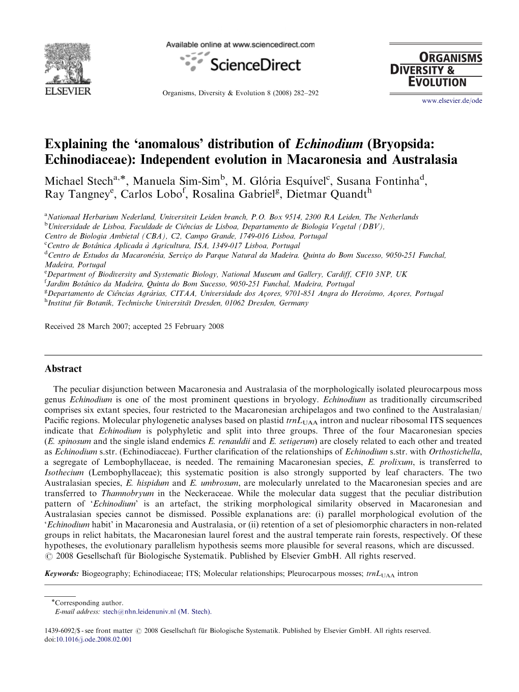 Explaining the 'Anomalous' Distribution of Echinodium (Bryopsida: Echinodiaceae): Independent Evolution in Macaronesia and A