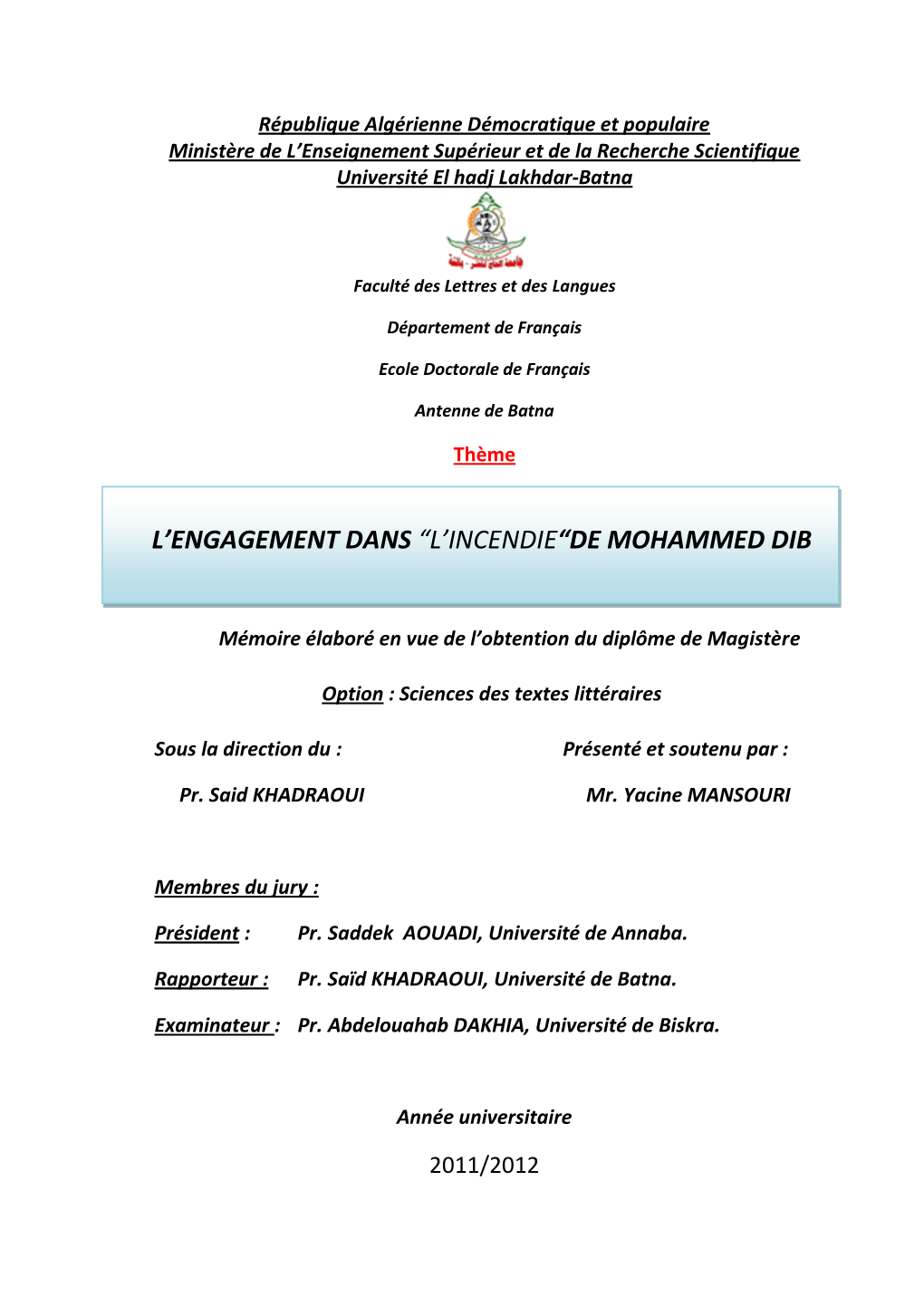 L'engagement Dans “L'incendie“De Mohammed