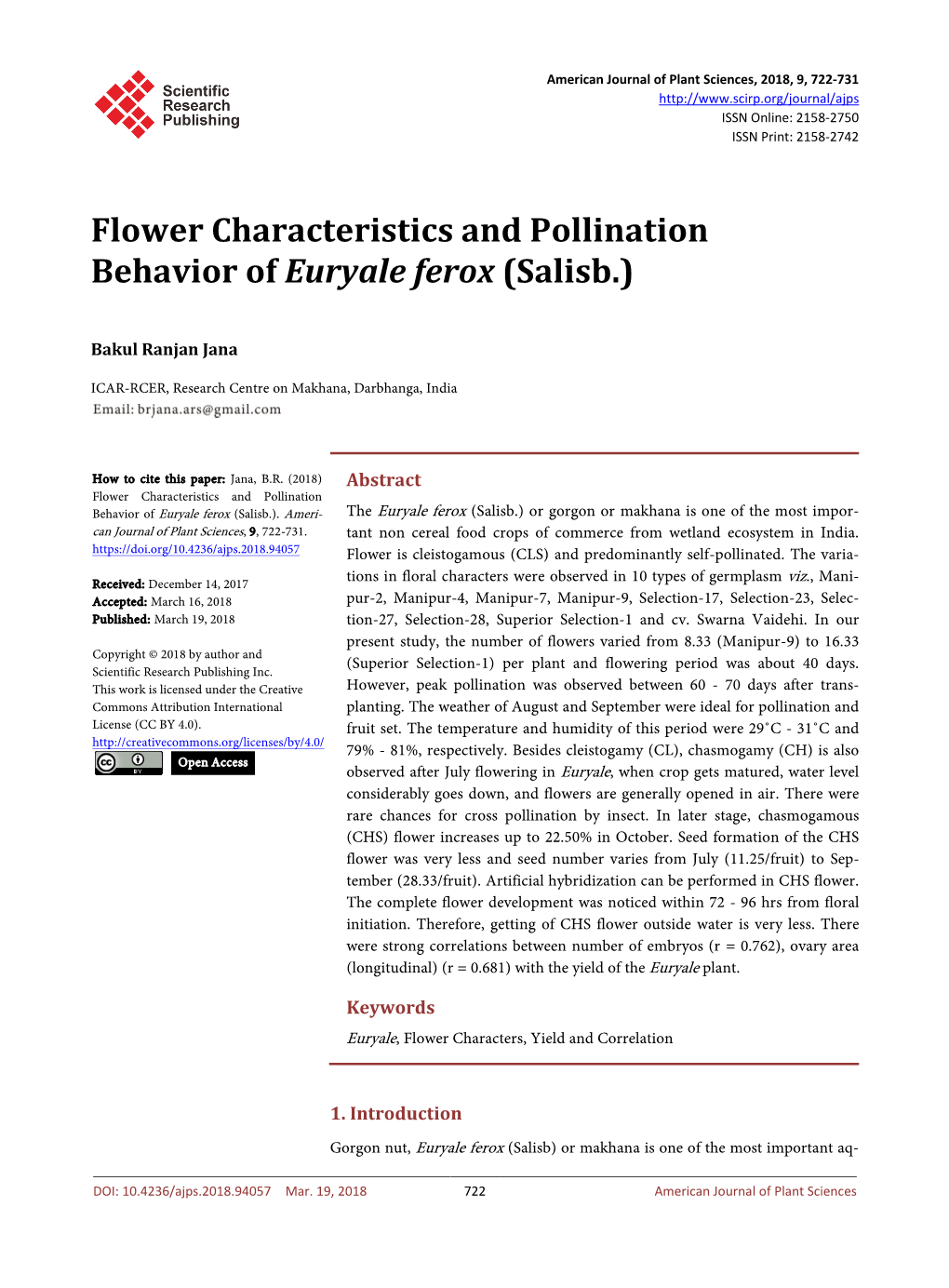 Flower Characteristics and Pollination Behavior of Euryale Ferox (Salisb.)