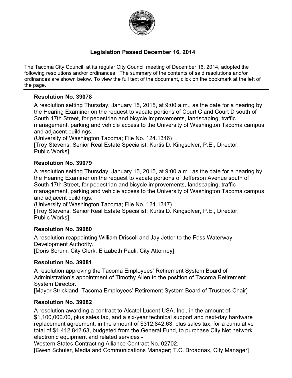 Legislation Passed December 16, 2014 Resolution No. 39078 A