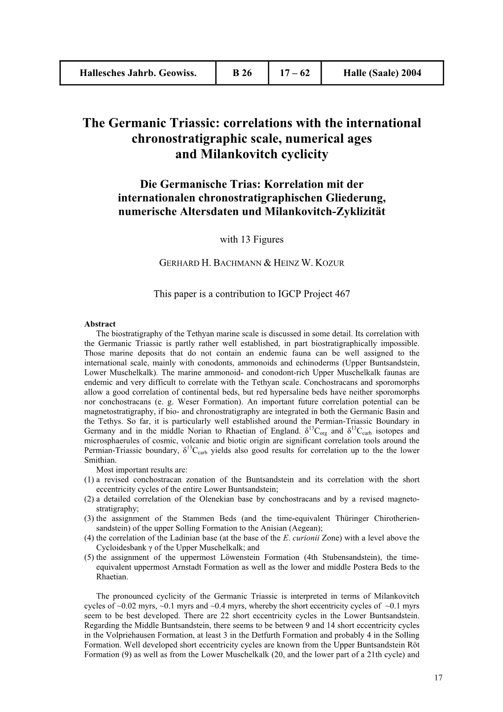 The Germanic Triassic: Correlations with the International Chronostratigraphic Scale, Numerical Ages and Milankovitch Cyclicity