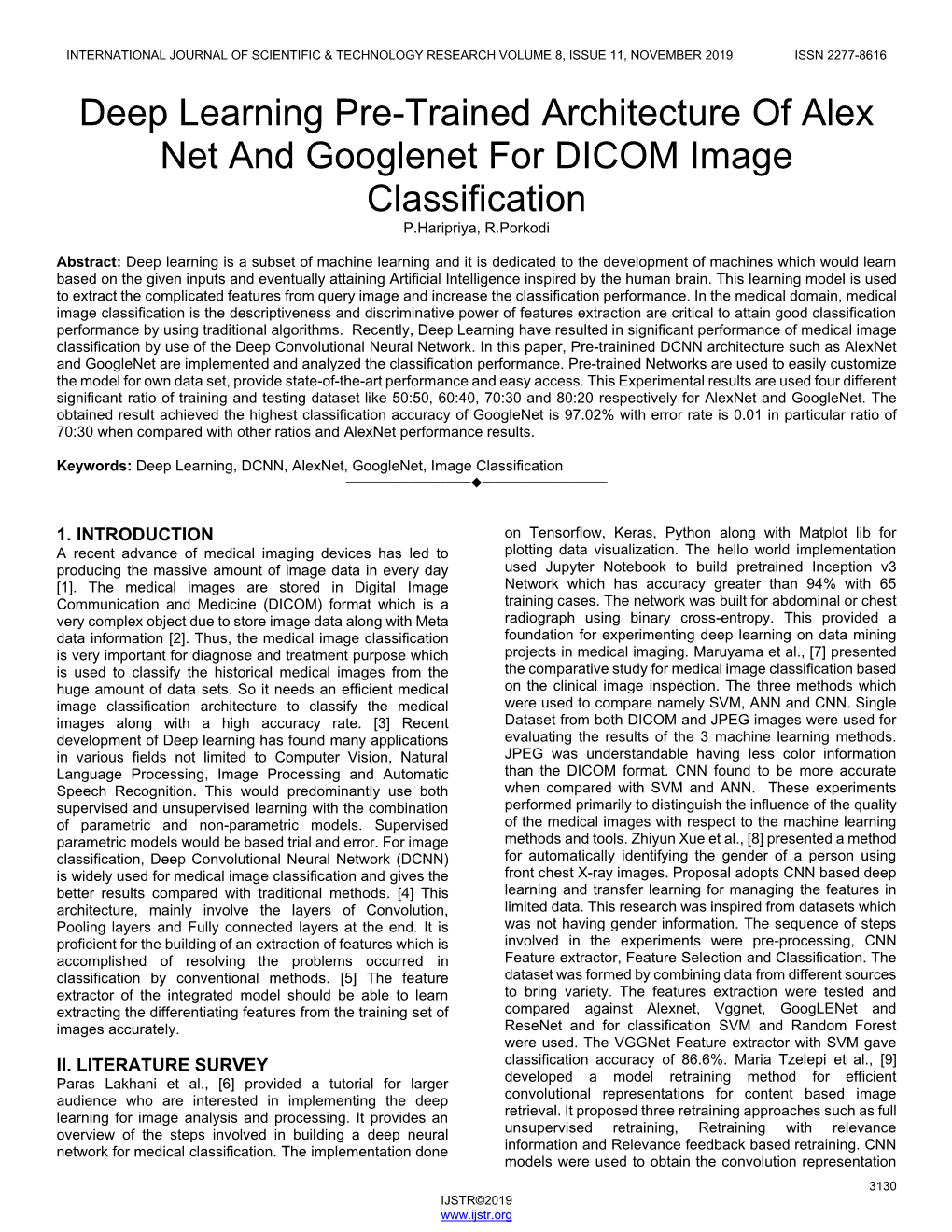 Deep Learning Pre-Trained Architecture of Alex Net and Googlenet for DICOM Image Classification P.Haripriya, R.Porkodi