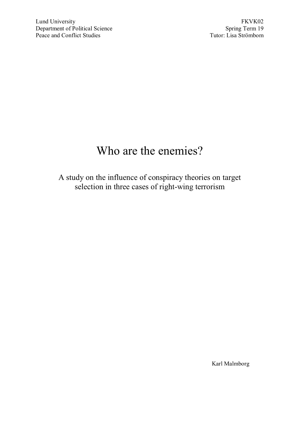 Who Are the Enemies?