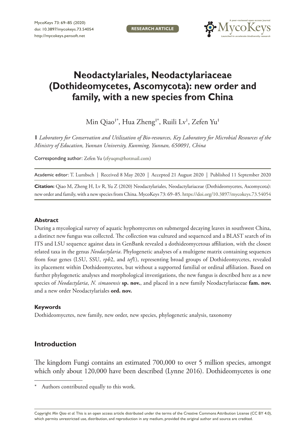 Dothideomycetes, Ascomycota) 69 Doi: 10.3897/Mycokeys.73.54054 RESEARCH ARTICLE Mycokeys Launched to Accelerate Biodiversity Research