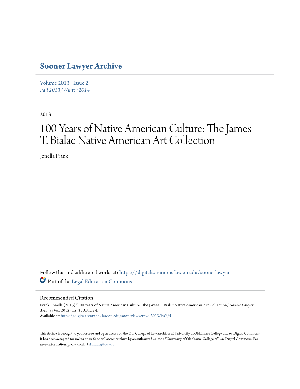 The James T. Bialac Native American Art Collection