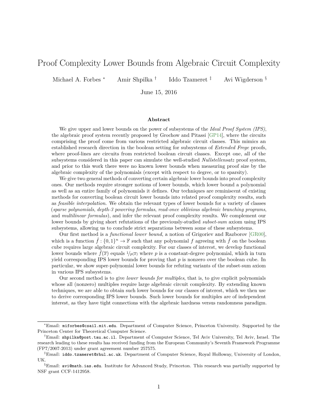 Proof Complexity Lower Bounds from Algebraic Circuit Complexity