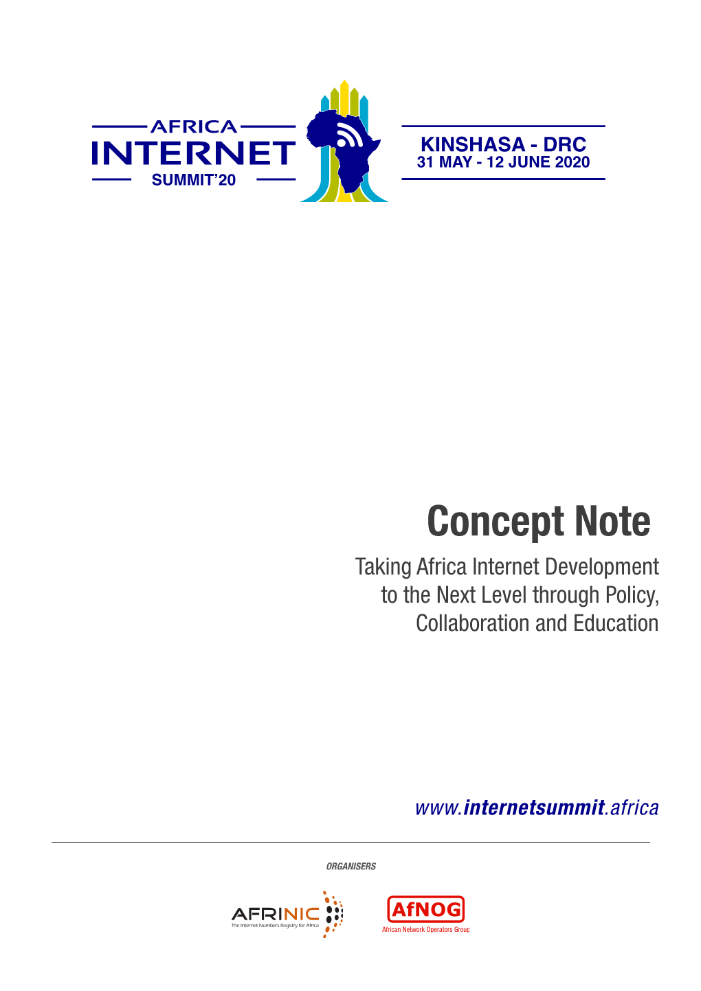 Concept Note Taking Africa Internet Development to the Next Level Through Policy, Collaboration and Education