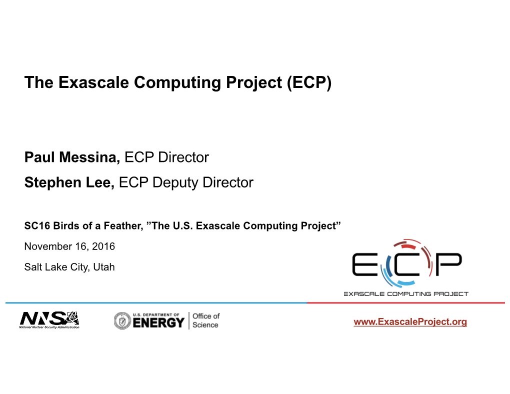 The Exascale Computing Project (ECP)