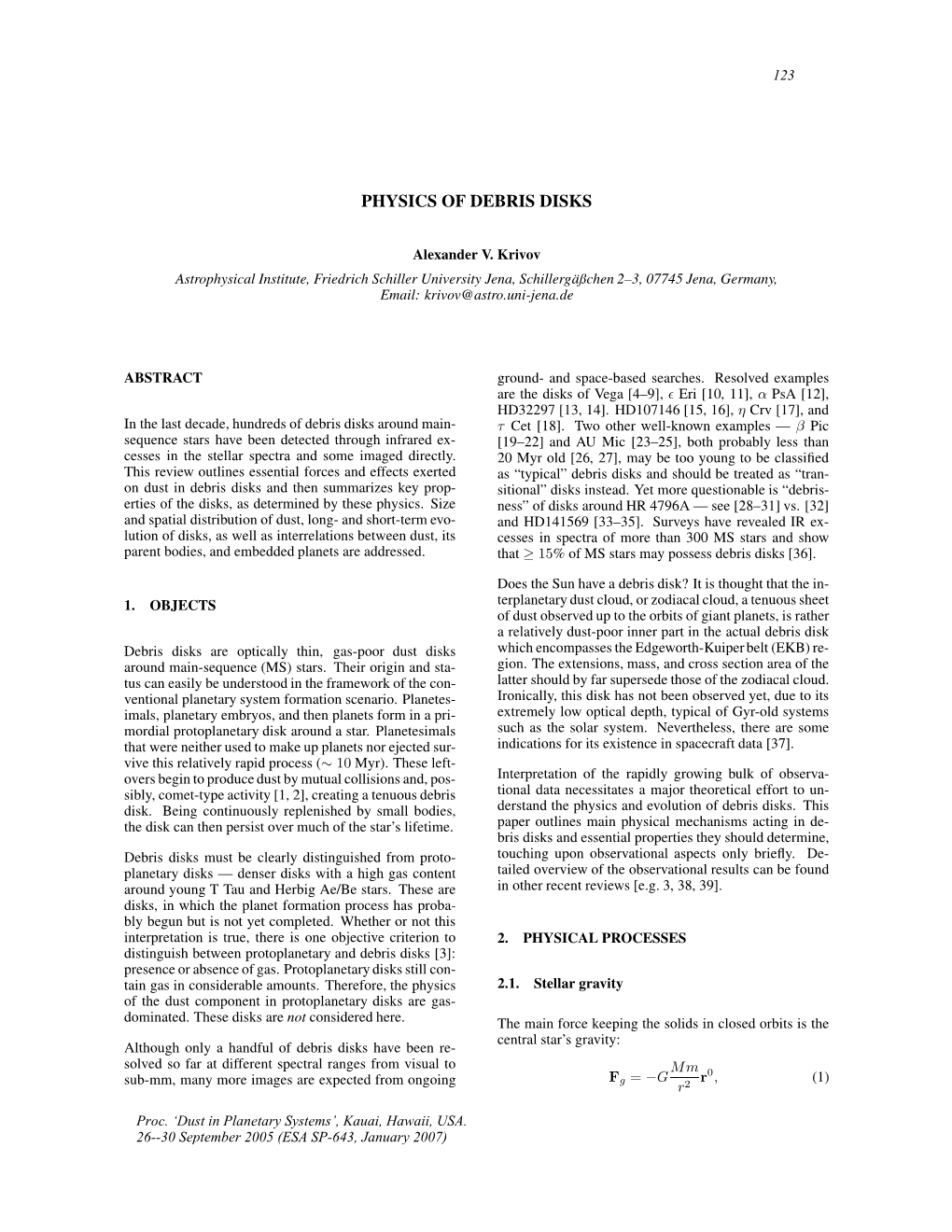 Physics of Debris Disks